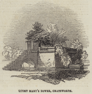 Queen Mary's Bower, Chatsworth (engraving)