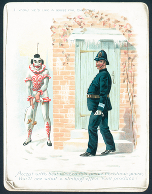 Clown waiting for Policeman with Goose, Christmas Card (chromolitho)