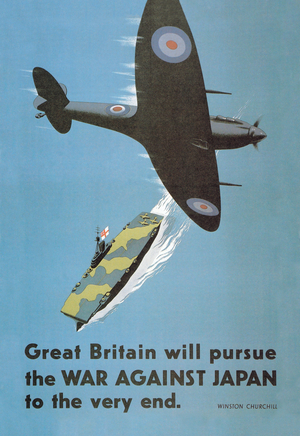 Great Britain will pursue the war against Japan to the very end, 1940s (poster)