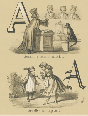 A : Assez la cause est entendue / Appelle-moi mignonne