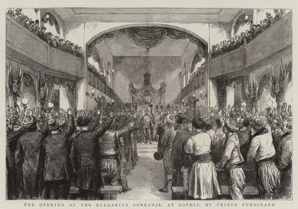 The Opening of the Bulgarian Sobranje, at Sophia, by Prince Ferdinand (engraving)