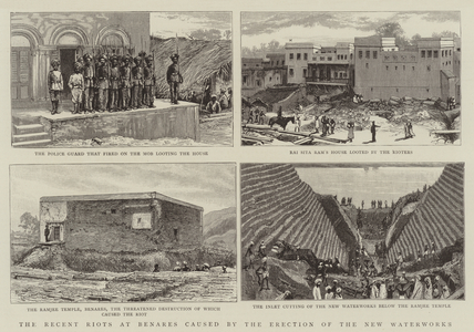The Recent Riots at Benares caused by the Erection of the New Waterworks, 6 June 1891 (engraving)