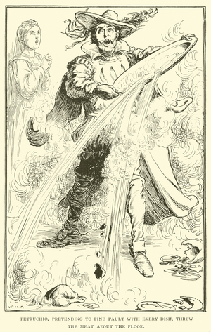 Petruchio, pretending to find fault with every dish, threw the meat about the floor (litho)