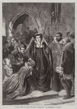 Mary, Queen of Scots being led to Execution (engraving)