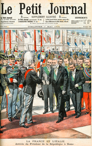 France and Italy. Arrival of french president Emile Loubet in Roma, front page of newspaper "Petit journal" may 1st, 1904