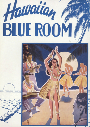 Hawaiian Blue Room Magazine, advert, USA, 1940s