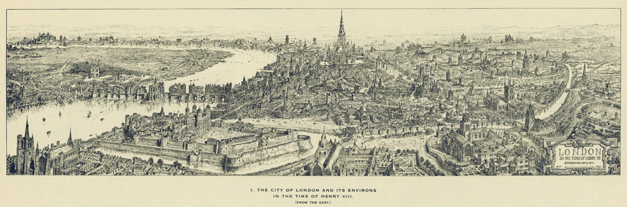 The City of London and its Environs in the Time of Henry VIII, from the East (litho)