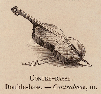 Le Vocabulaire Illustre: Contre-basse; Double-bass; Contrabasz (engraving)