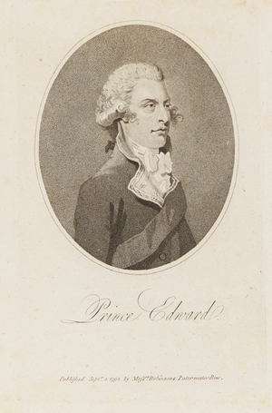 Prince Edward, Duke of Kent, published by Messrs Robinsons, 1792
