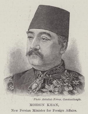 Mohsin Khan, New Persian Minister for Foreign Affairs (engraving)