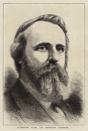 Rutherford Hayes, the Republican Candidate (engraving)