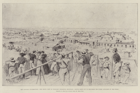 The Matabili Insurrection, the Crows'-Nest at Williams' Buildings, Buluwayo, Scouts going out to reinforce the Picket attacked by the Enemy (litho)