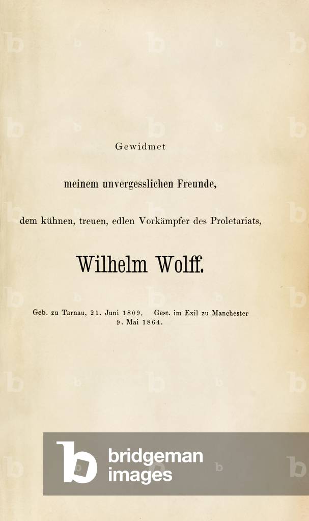 Dedication to Wilhelm Wolff from 'Das Kapital. Kritik der politischen Oekonomie' (Book 1) by Karl Marx published in 1867