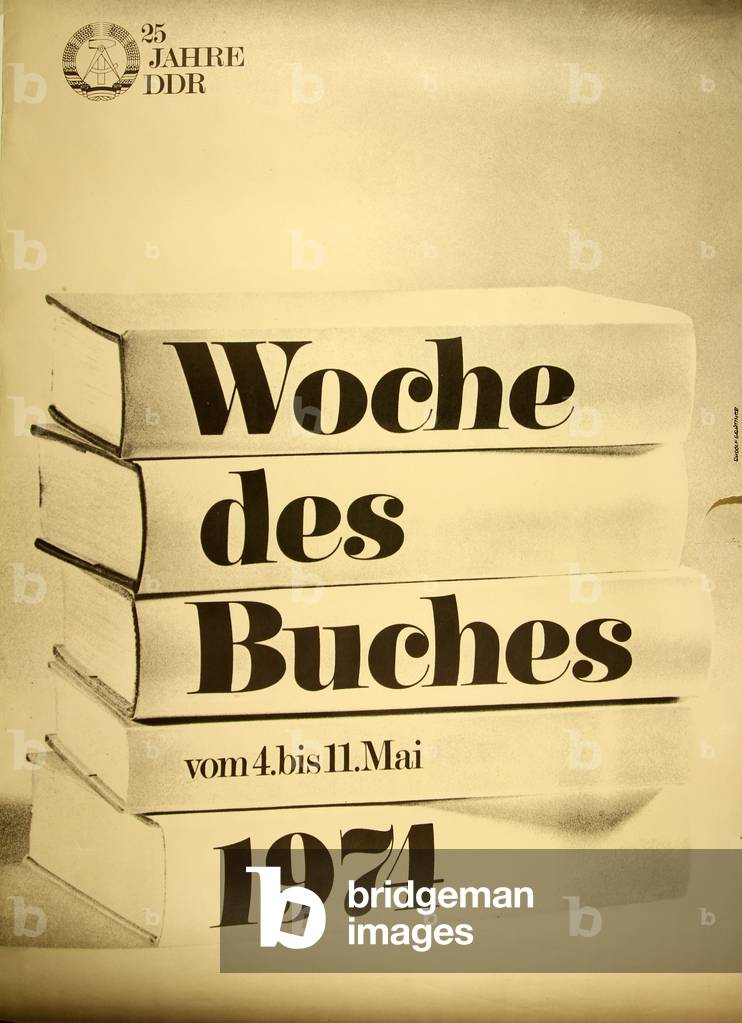Book Week. 25 Years Anniversary of the GDR. (Woche des Buches. 25 Jahre DDR), 1974 (colour litho)
