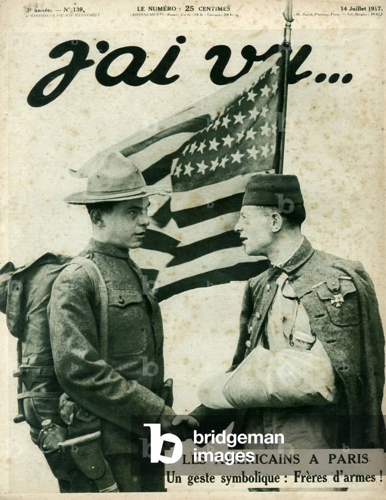 Cover of the newspaper J'ai vu, July 14, 1917. Americans in Paris. A symbolic gesture: Brothers of arms.