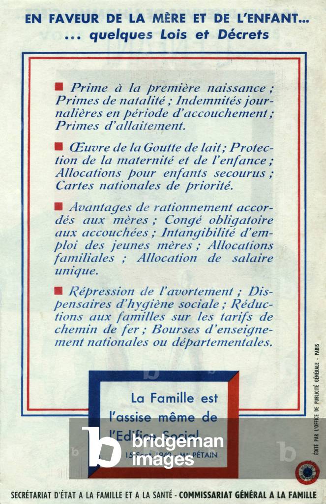 In favor of mother and child... Some Laws and Decrees. “The family is the very foundation of the Social Building”, Marechal Petain 1940. Secretary of State for Family and Health. 1940-1944