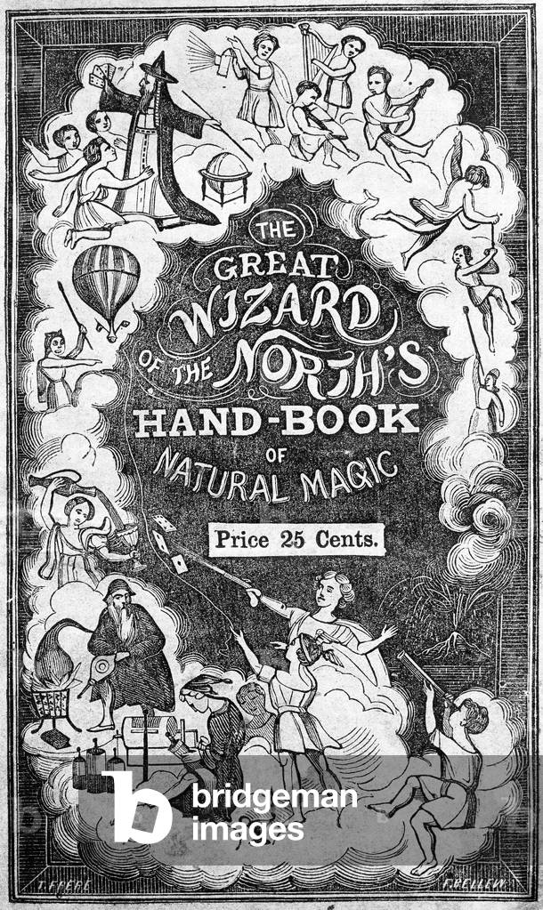 Front cover of 'The Great Wizard of the North's Handbook of Natural Magic' by John H. Anderson (engraving)