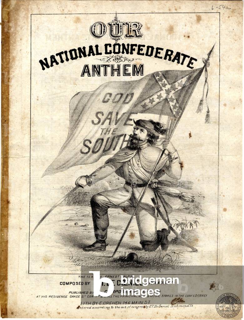 Our National Confederate Anthem, God Save the South, c.1864 (litho)