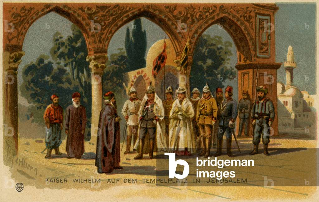 Kaiser Wilhelm visit to the Holy Land (Palestine), 1898, commemorative postcard, Jerusalem