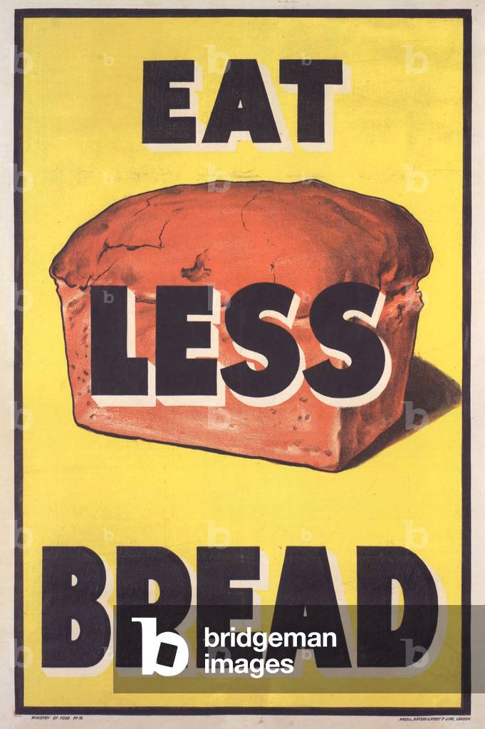 Eat Less Bread, poster, UK, 1910s (poster)