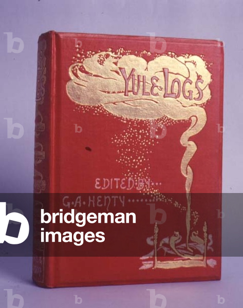 Yule Logs, by G.A. Henty (1832-1902), book cover