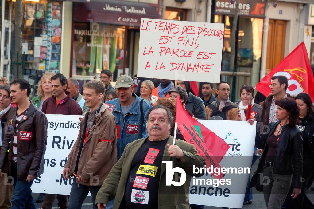 GREVE GENERAL Demonstration of 19 March 2009 in Paris “The time of speeches is over the speech is at dynamite”