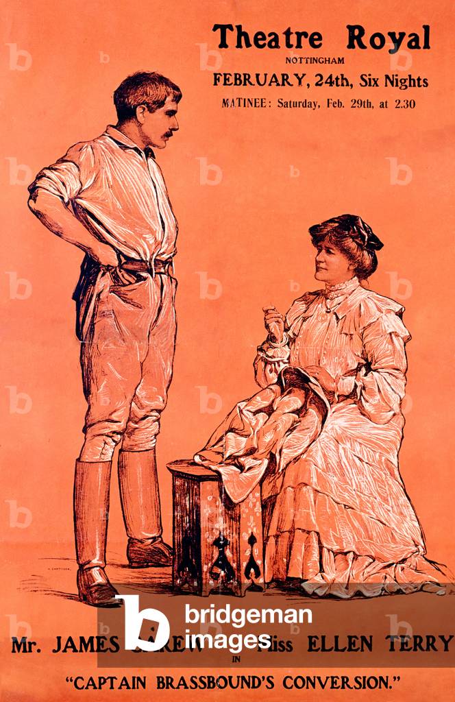 Poster advertising Ellen Terry and James Carew in the George Bernard Shaw play Captain Brassbound's Conversion at the Theatre Royal, Nottingham, c.1907