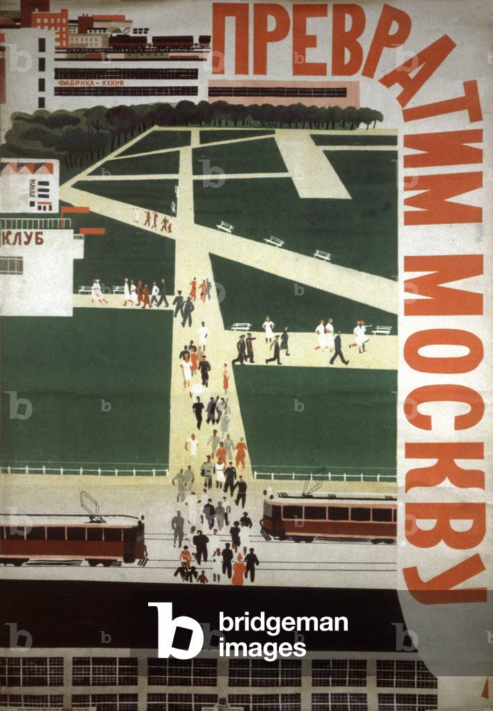 Moscow's transformation, c.1930 (poster)