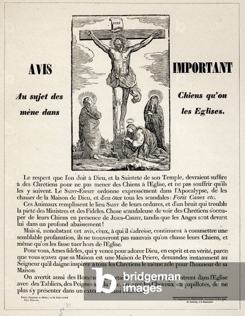 Religion. Catholic Religion. The entry of church forbidden to the dogs. Poster, France, 1749. (poster)