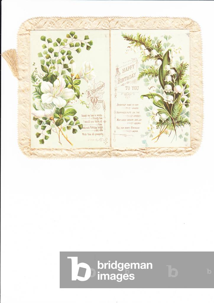 A Victorian Birthday Card of lilly-of-the-valley and white lillies, edged with a silk fringe, circa 1880 (coloured lithograph)