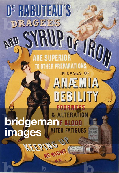 Advertisement for Dr Rabuteau's Dragees and Syrup of Iron (colour litho)