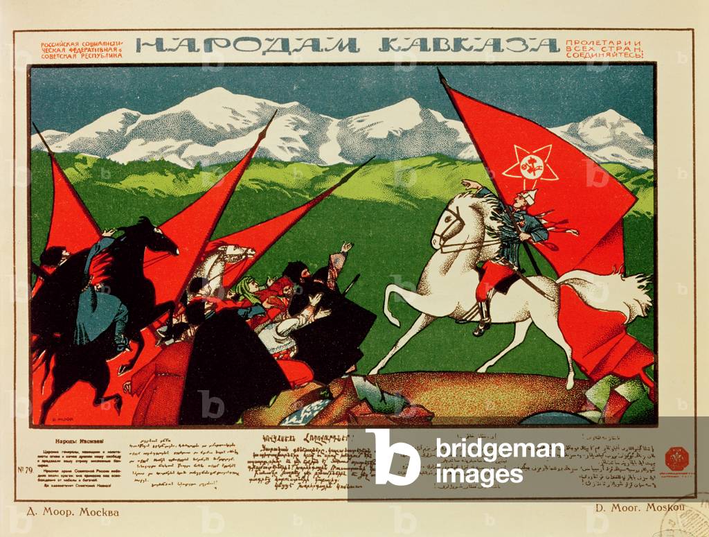 Invitation to the Peoples of the Caucasus to Join the Revolution, Russian Propaganda Poster of 1923 (colour litho)