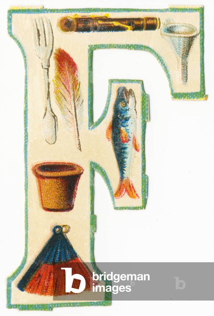F: fork, flute, funnel, flower pot, feather, fish, fan (colour litho)