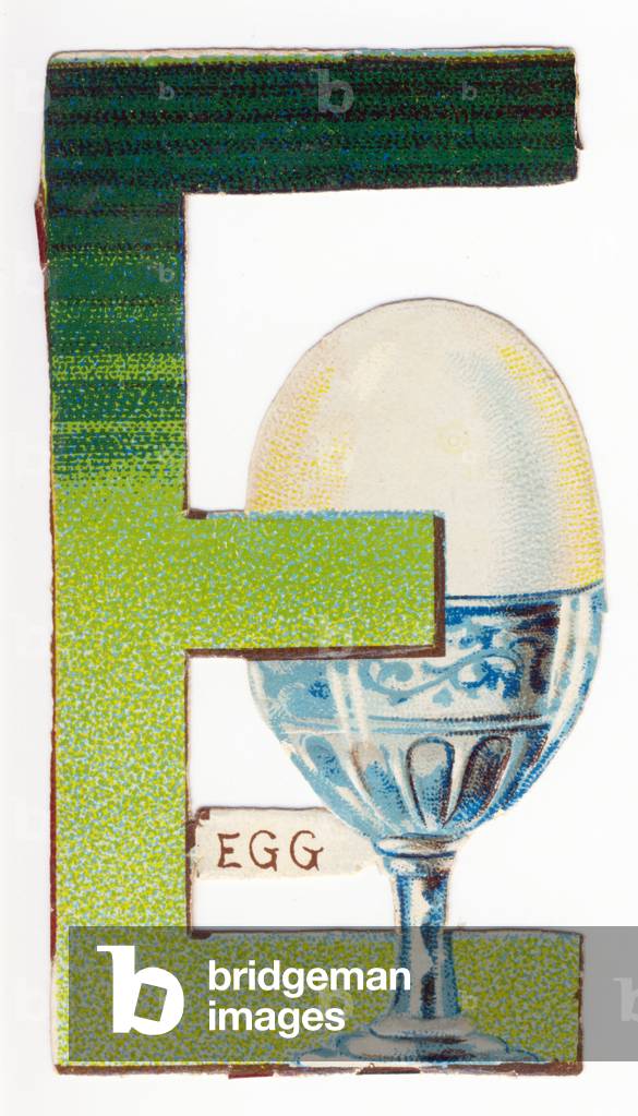 E Egg - end of 19th century (chromolithograph)