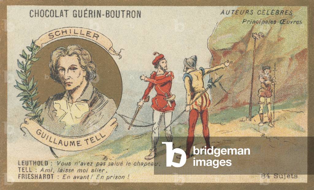 Friedrich von Schiller (1759-1805), German poet, playwright and writer, author of “Guillaume Tell”, drama (1804)
