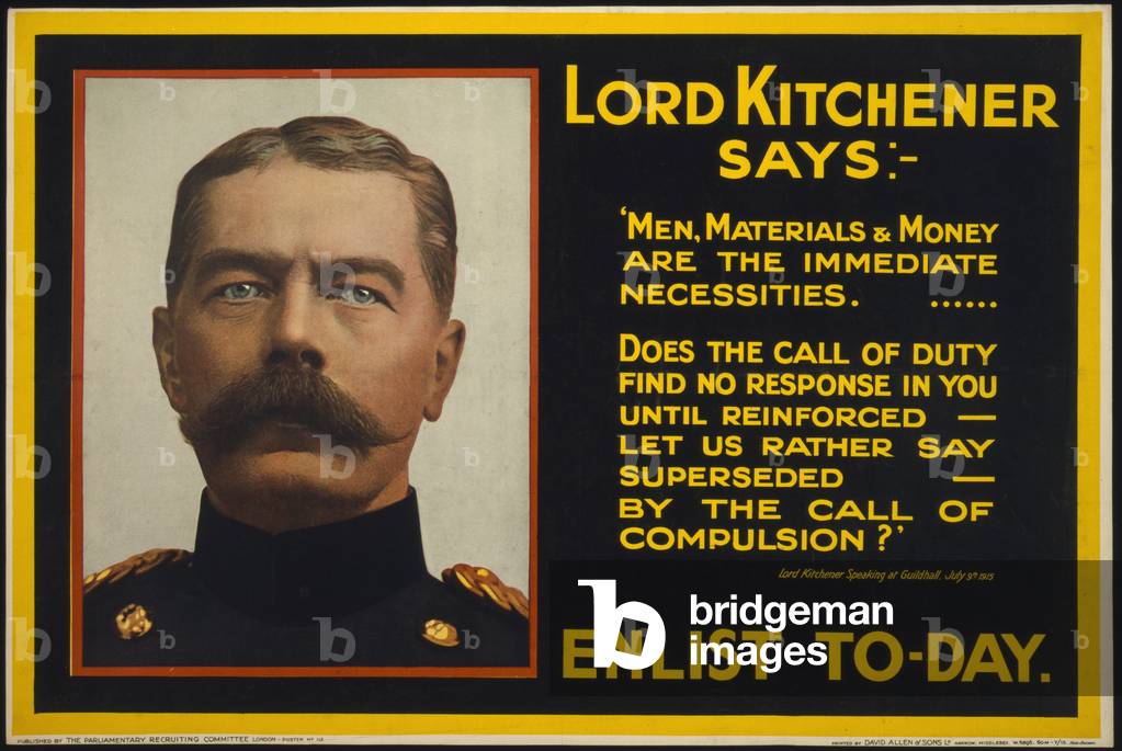 Lord Kitchener Says:- Enlist To-day., 1915 (poster)