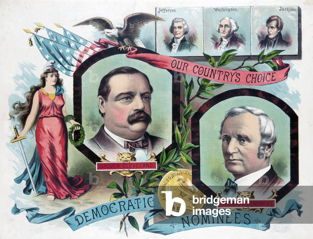 Grover Cleveland, Thomas A. Hendricks, Democratic Nominees, 1884 (poster)