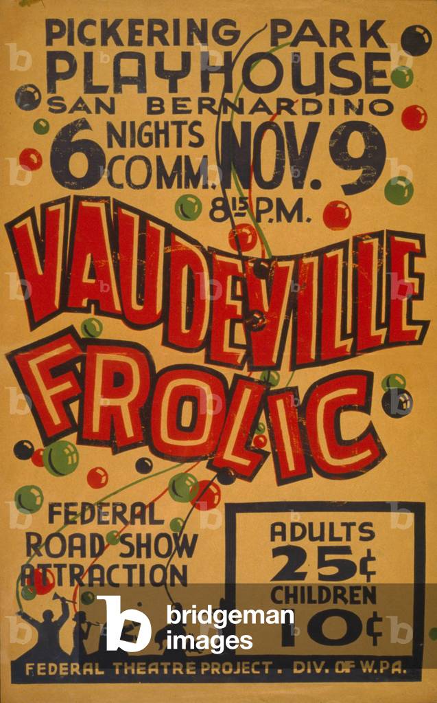 Vaudeville Frolic, Pickering Park Playhouse, San Bernardino, c.1900-1930 (poster)