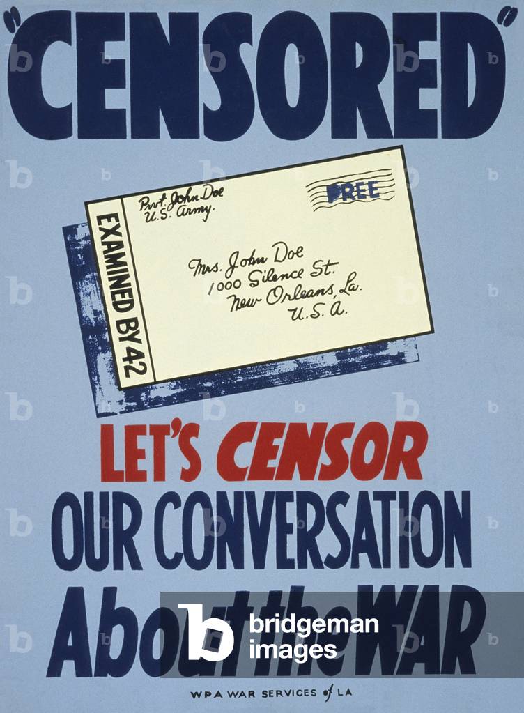 Censored. Let's censor our conversation about the war, c.1941-1943 (poster)