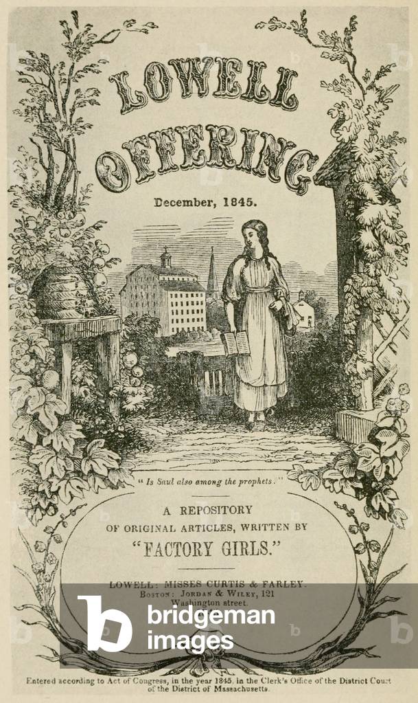 Title page from the December 1845 issue of THE LOWELL OFFERING, a magazine written and published by the young women working in the Lowell, Massachusetts. Lowell was a custom built mill town, with company owned boarding houses for its female employees who made  to  a month