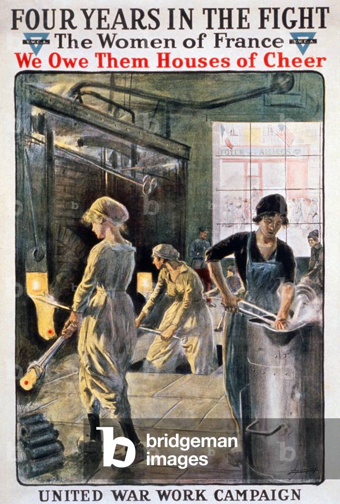 Four years in the fight - The Women of France - We Owe Them Houses of Cheer, 1918 (poster)