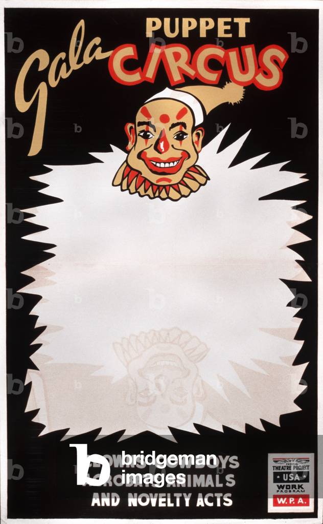 Gala puppet circus - clowns, cowboys, acrobats, animals, and novelty acts, c.1936-1941 (poster)