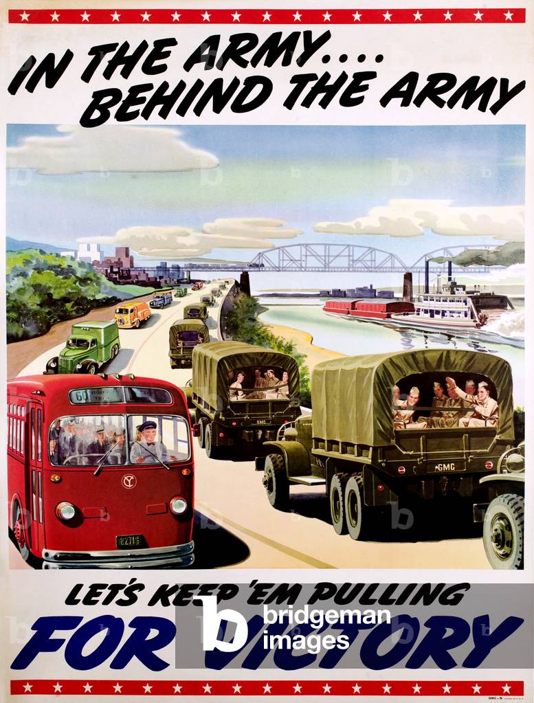 In the Army... Behind the Army. Let's keep 'em pulling for victory.', c.1939-1945 (poster)