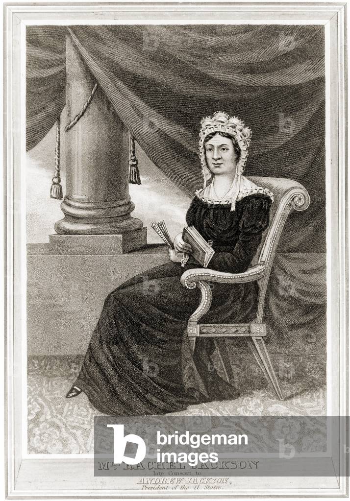 Posthumous popular print of Rachel Jackson wife of President Andrew Jackson who died shortly after he was elected President. The dirty campaign was filled with bigamy accusations related to her somewhat irregular divorce and marriage to Jackson in 1791