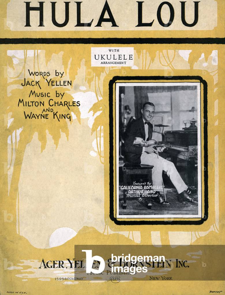 Hula Lou, sheet music for a song by Jack Yellen, Milton Charles, Wayne King, popularized by the California Ramblers with Arthur Hand (pictured), c.1920s