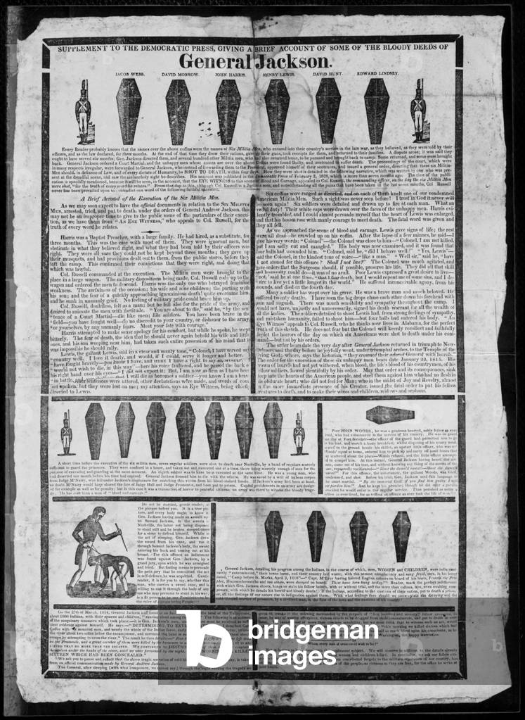 Supplement to the Democratic press, giving a brief account of some of the bloody deeds of General Jackson [Cuts of coffins] [1828]. Anti Andrew Jackson broadside