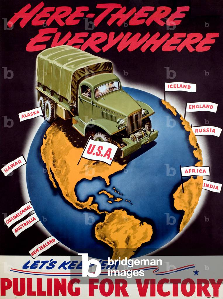 Here-there everywhere. Let's keep 'em pulling for victory, c.1939-1945 (poster)
