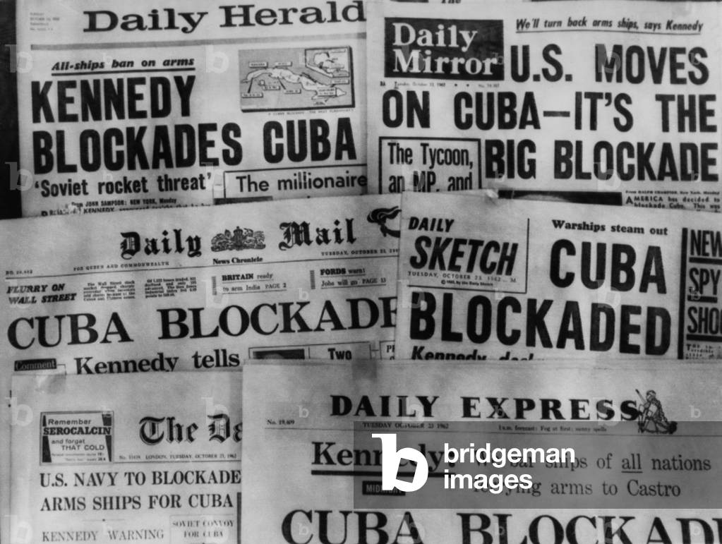 Headline of Britain's daily newspapers announcing President Kennedy's blockade of Cuba. Oct. 23, 1962