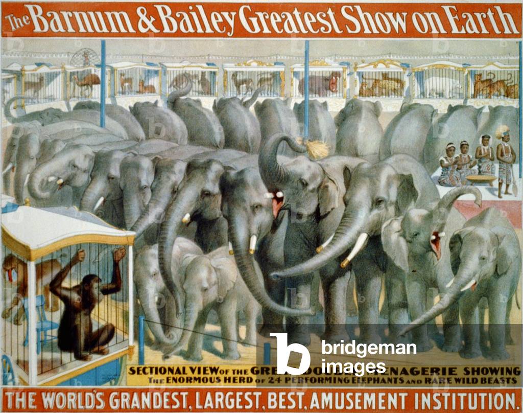 The Barnum & Bailey Greatest Show on Earth - The world's grandest, largest, best, amusement institution, c.1895 (poster)