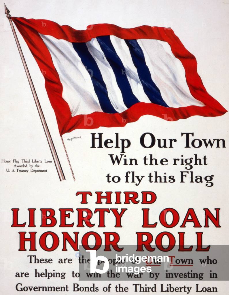 Help our town win the right to fly this flag - Third Liberty Loan honor roll - awarded by the U.S. Treasury Department, 1917 (poster)